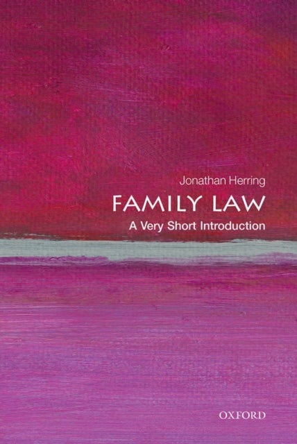 Bilde av Family Law: A Very Short Introduction Av Jonathan (professor Of Law University Of Oxford) Herring