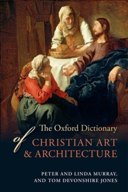Bilde av The Oxford Dictionary Of Christian Art And Architecture