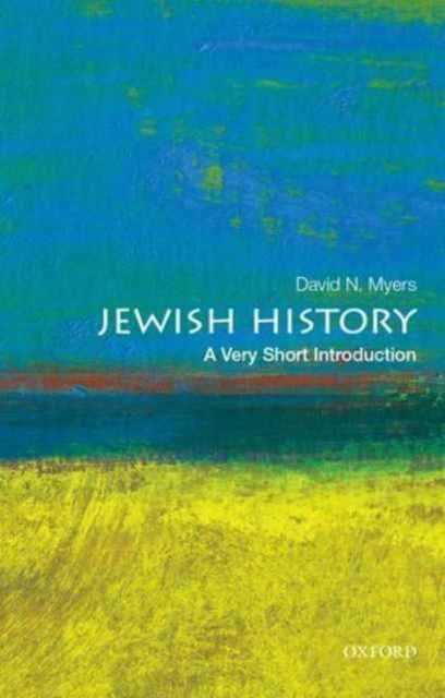 Bilde av Jewish History: A Very Short Introduction Av David N. (sady And Ludwig Kahn Professor Of Jewish History Sady And Ludwig Kahn Professor Of Jewish Histo