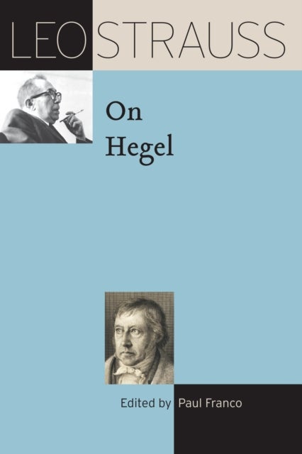 Bilde av Leo Strauss On Hegel Av Leo Strauss