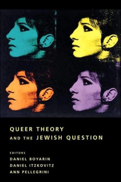 Bilde av Queer Theory And The Jewish Question