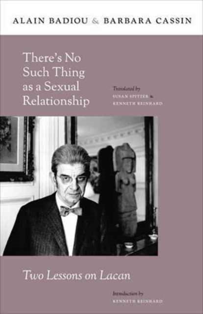 Bilde av There¿s No Such Thing As A Sexual Relationship Av Alain Badiou, Barbara Cassin