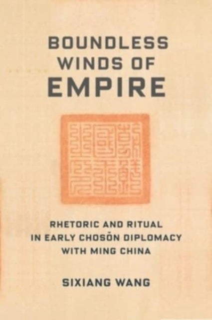 Bilde av Boundless Winds Of Empire Av Sixiang Wang