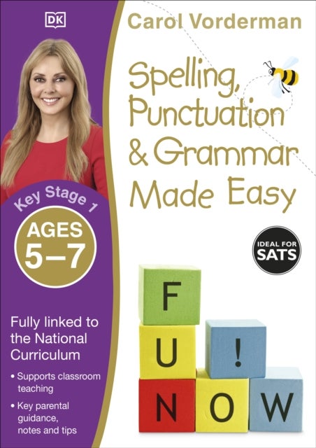Bilde av Spelling, Punctuation &amp; Grammar Made Easy, Ages 5-7 (key Stage 1) Av Carol Vorderman