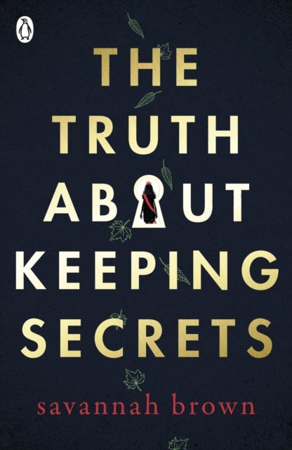 Bilde av The Truth About Keeping Secrets Av Savannah Brown