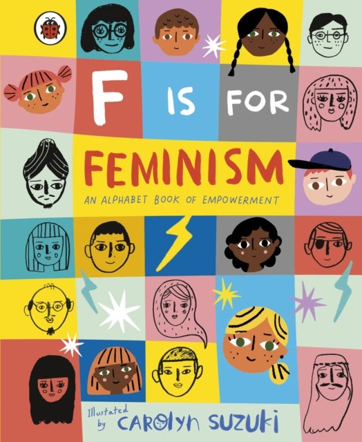 Bilde av F Is For Feminism: An Alphabet Book Of Empowerment Av Carolyn Suzuki