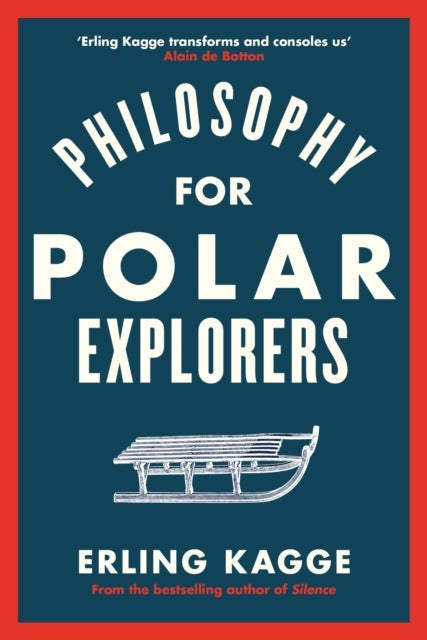 Philosophy for Polar explorers - what they don't teach you in school