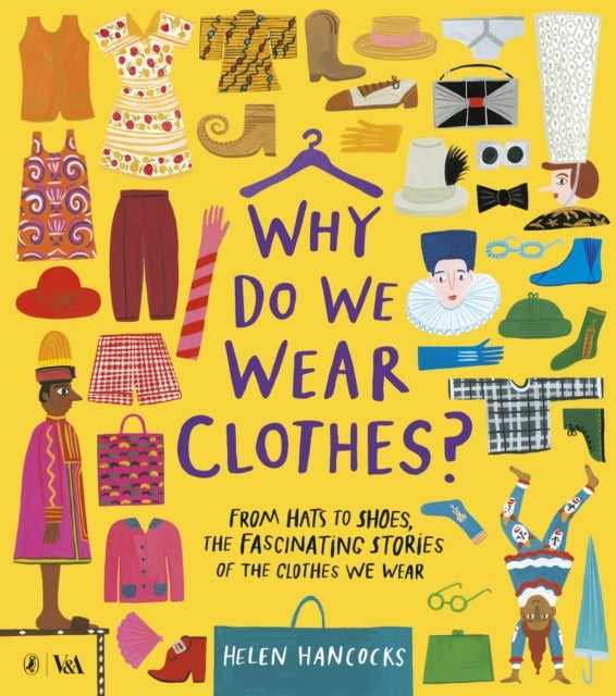 Bilde av Why Do We Wear Clothes? Av Helen Hancocks