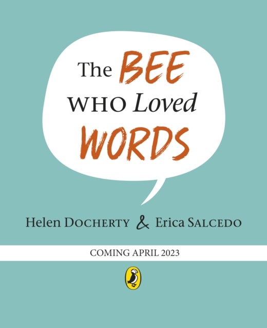 Bilde av The Bee Who Loved Words Av Helen Docherty