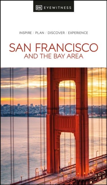 Bilde av San Francisco And The Bay Area Dk Eyewitness Av Eyewitness Guides