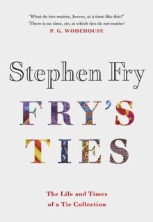 Bilde av Fry&#039;s Ties Av Stephen (audiobook Narrator) Fry