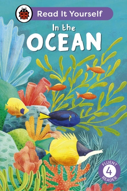 Bilde av In The Ocean: Read It Yourself - Level 4 Fluent Reader Av Ladybird