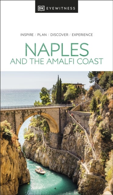 Bilde av Naples And The Amalfi Coast Dk Eyewitness Av Eyewitness Guides