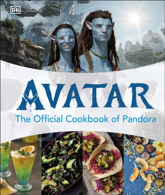 Bilde av Avatar The Official Cookbook Of Pandora Av Dk