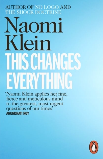 Bilde av This Changes Everything Av Naomi Klein