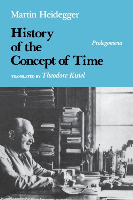 Bilde av History Of The Concept Of Time Av Martin Heidegger
