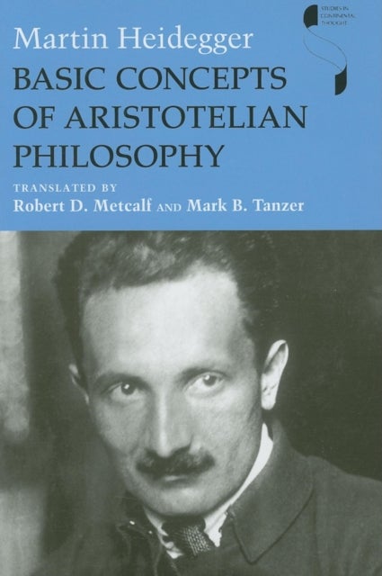 Bilde av Basic Concepts Of Aristotelian Philosophy Av Martin Heidegger