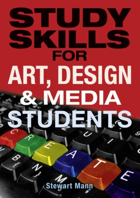 Bilde av Study Skills For Art, Design And Media Students Av Stewart Mann
