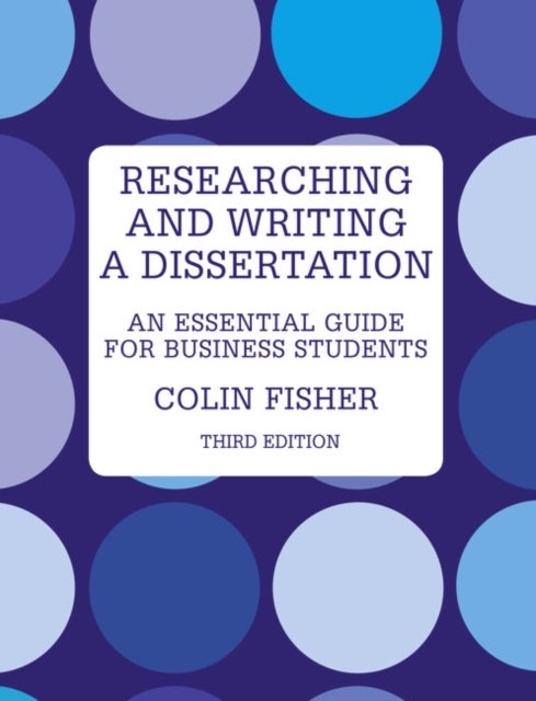Bilde av Researching And Writing A Dissertation Av Colin Fisher