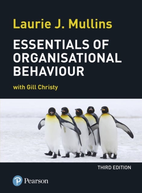 Bilde av Essentials Of Organisational Behaviour Av Laurie Mullins
