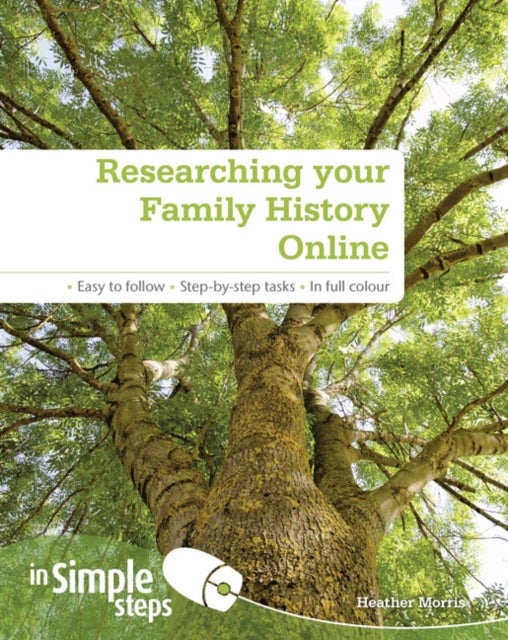 Bilde av Researching Your Family History Online In Simple Steps Av Heather Morris