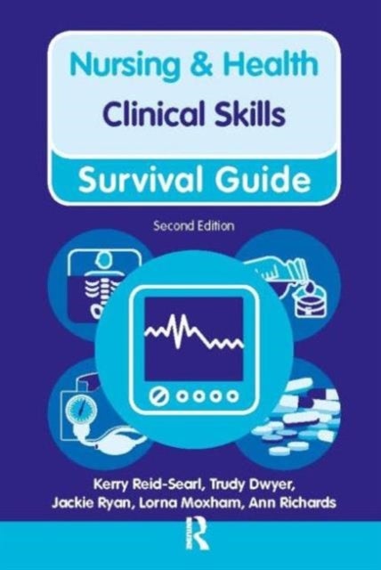 Bilde av Clinical Skills Av Kerry Reid-searl, Trudy Dwyer, Jackie Ryan, Lorna Moxham, Ann Richards