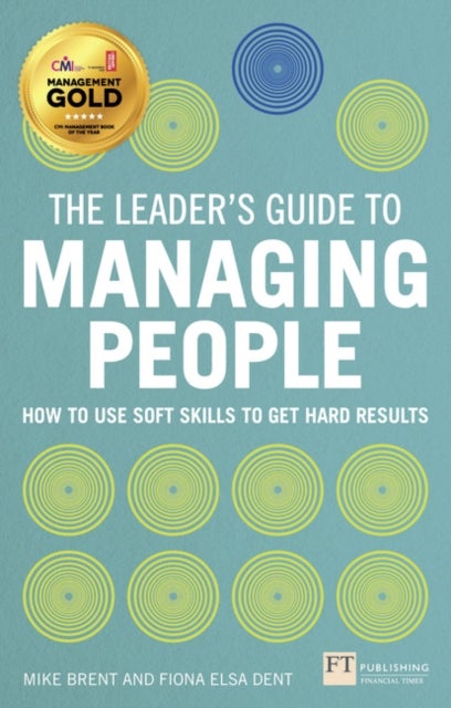 Bilde av Leader&#039;s Guide To Managing People, The Av Mike Brent, Fiona Dent