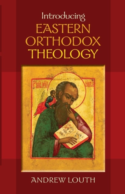 Bilde av Introducing Eastern Orthodox Theology Av Professor Andrew Louth