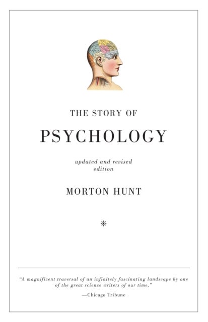 Bilde av The Story Of Psychology Av Morton Hunt