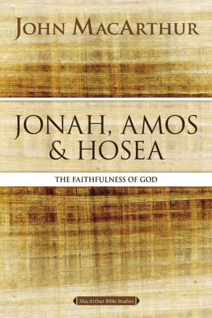 Bilde av Jonah, Amos, And Hosea Av John F. Macarthur