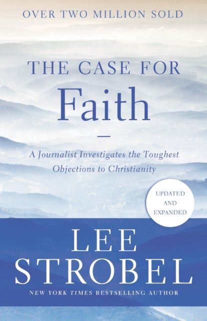 Bilde av The Case For Faith Av Lee Strobel
