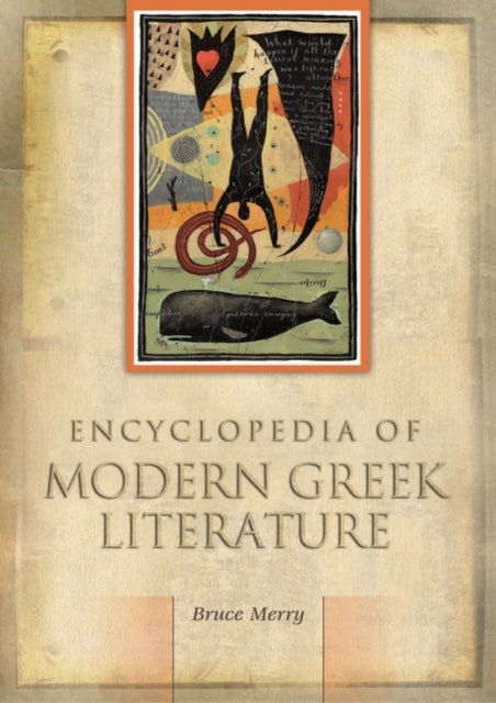 Bilde av Encyclopedia Of Modern Greek Literature Av Bruce Merry