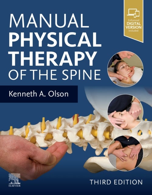 Bilde av Manual Physical Therapy Of The Spine Av Kenneth A. (adjunct Faculty Physical Therapy Program Northern Illinois University Dekalb Illinois Usa) Olson