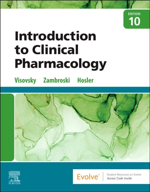 Bilde av Introduction To Clinical Pharmacology Av Constance G Phd Rn Acnp-bc Faan (professor And Lewis &amp; Leona Hughes Endowed Chair In Nursing Science Coll