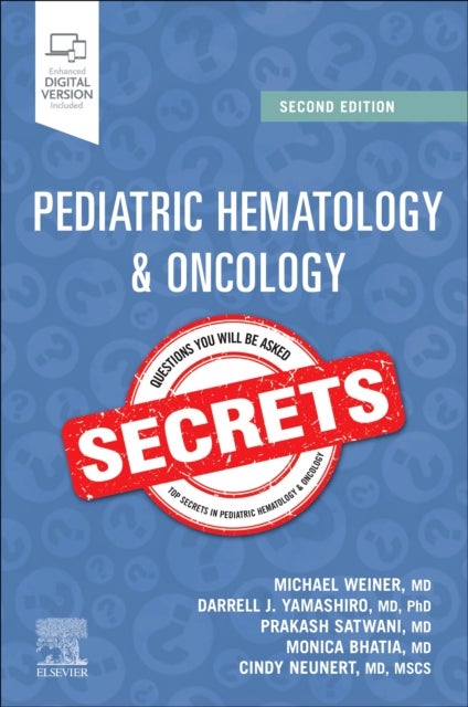 Bilde av Pediatric Hematology &amp; Oncology Secrets Av Michael A. (hettinger Professor Pediatrics Columbia University Irving Medical Center New York Ny) Weine