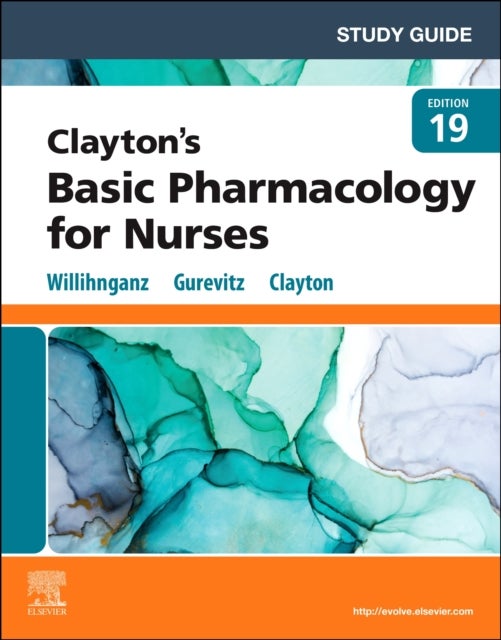Bilde av Study Guide For Clayton&#039;s Basic Pharmacology For Nurses Av Michelle J. Ms Rn Cne (rctc Nursing Instructor At Rochester Community And Technical Co
