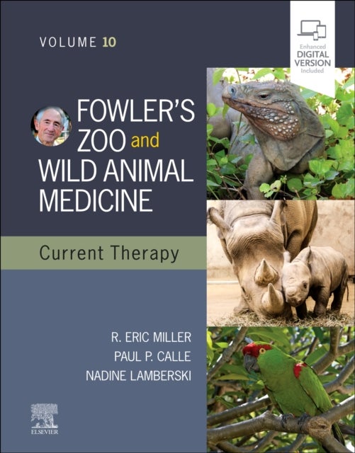 Bilde av Fowler&#039;s Zoo And Wild Animal Medicine Current Therapy,volume 10