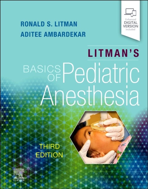 Bilde av Litman&#039;s Basics Of Pediatric Anesthesia