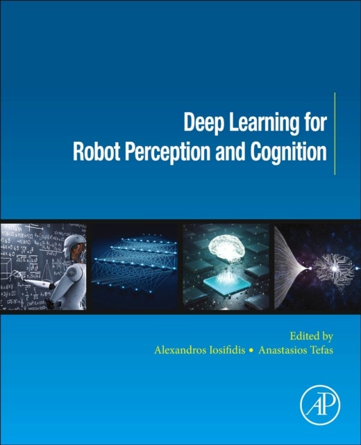 Bilde av Deep Learning For Robot Perception And Cognition