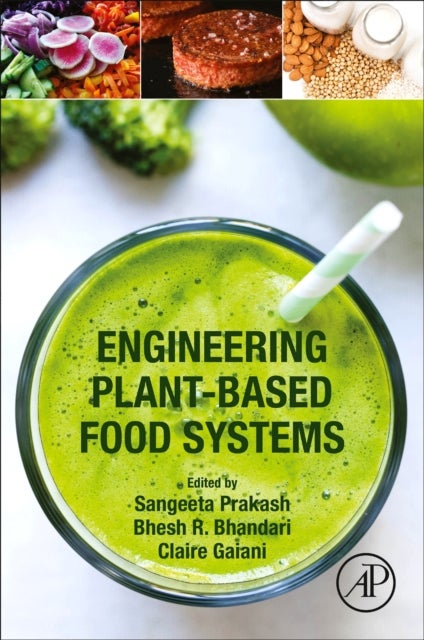 Bilde av Engineering Plant-based Food Systems