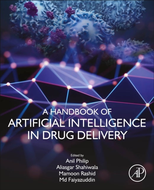 Bilde av A Handbook Of Artificial Intelligence In Drug Delivery
