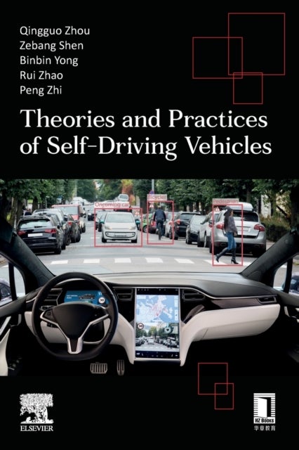 Bilde av Theories And Practices Of Self-driving Vehicles Av Qingguo (professor Lanzhou University And D Zhou