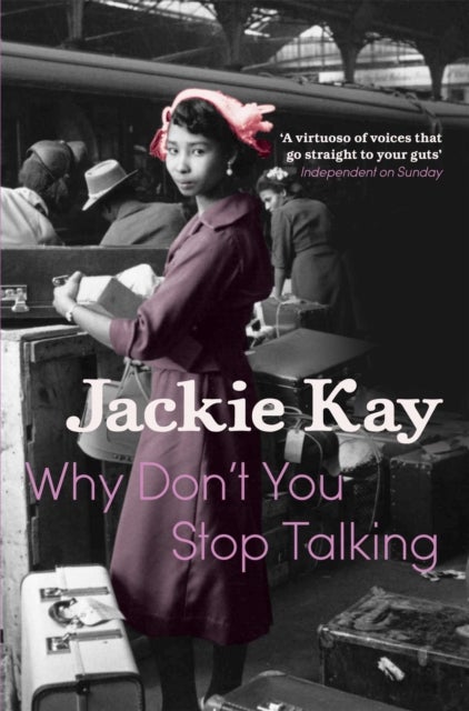 Bilde av Why Don&#039;t You Stop Talking Av Jackie Kay
