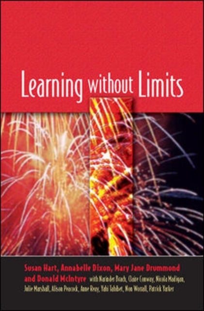 Bilde av Learning Without Limits Av Susan Hart, Annabelle Dixon, Mary Jane Drummond, Donald Mcintyre