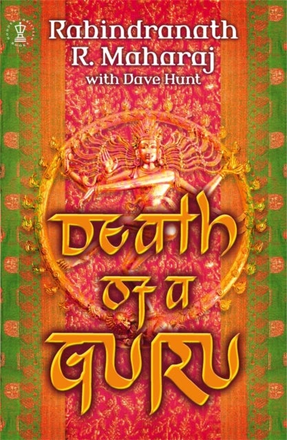 Bilde av Death Of A Guru Av Dave Hunt, Rabindranath Maharaj