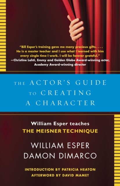 Bilde av The Actor&#039;s Guide To Creating A Character Av William Esper, Damon Dimarco