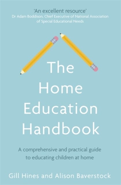 Bilde av The Home Education Handbook Av Gill Hines, Alison Baverstock