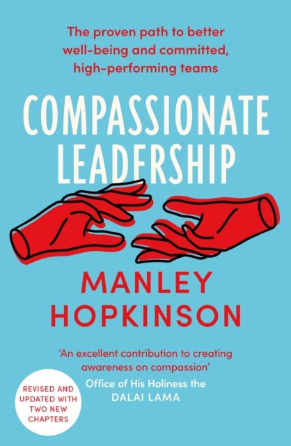 Bilde av Compassionate Leadership Av Manley Hopkinson