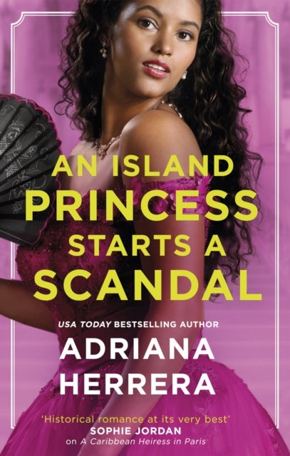 Bilde av An Island Princess Starts A Scandal Av Adriana Herrera