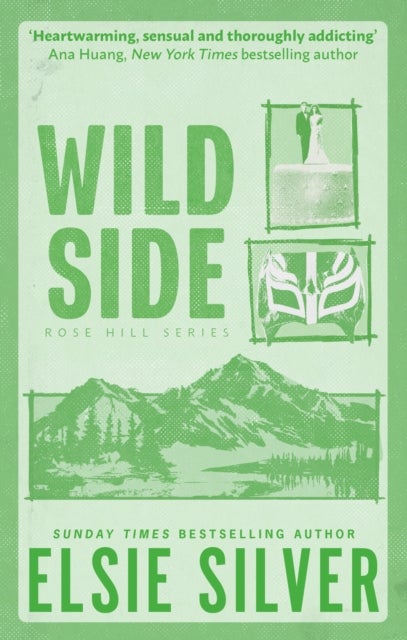 Wild Side - Discover the instant Sunday Times bestseller and your newest small town romance obsession!